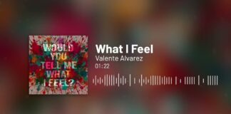 Valente Álvarez abre una nueva etapa con “What I Feel”