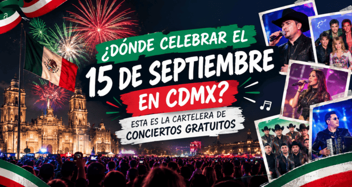 ¿Dónde celebrar el Grito? Estos son los artistas que estarán en CDMX este 15 de septiembre